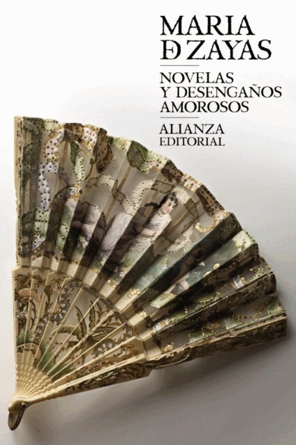 Maria de Zayas - Novelas y desenganos amorosos, E-bok