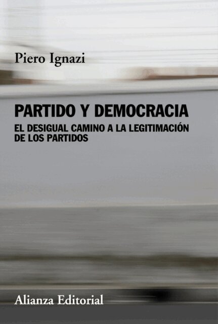 Piero Ignazi - Partido y democracia, E-bok