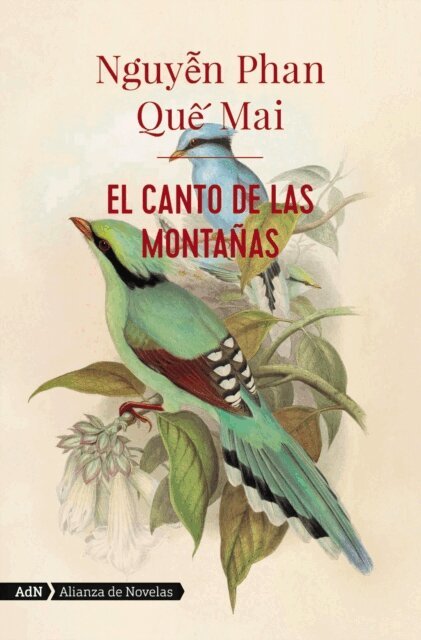 Nguyen Phan Que Mai - El canto de las montanas (AdN), E-bok