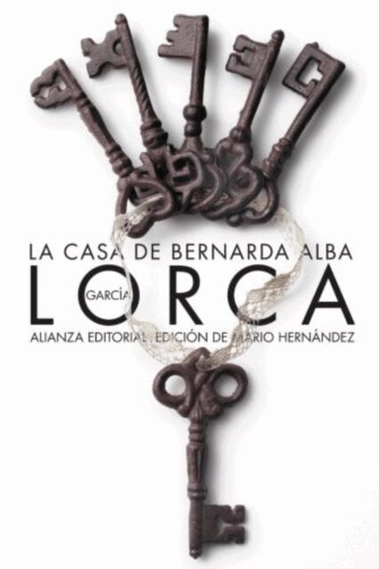 Federico Garcia Lorca - La casa de Bernarda Alba, E-bok