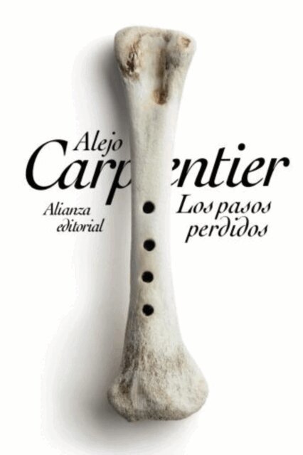 Alejo Carpentier - Los pasos perdidos, E-bok