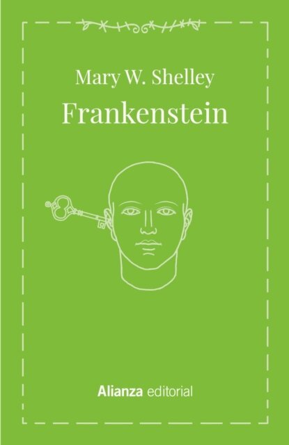 Mary W. Shelley - Frankenstein, E-bok