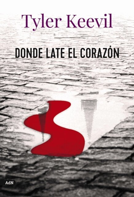 Tyler Keevil - Donde late el corazon (AdN), E-bok