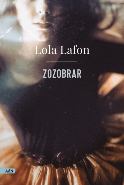 Lola Lafon - Zozobrar (AdN), E-bok
