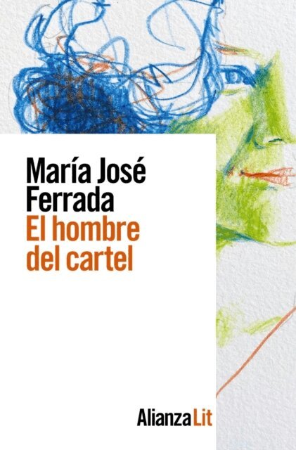 Maria Jose Ferrada - El hombre del cartel, E-bok