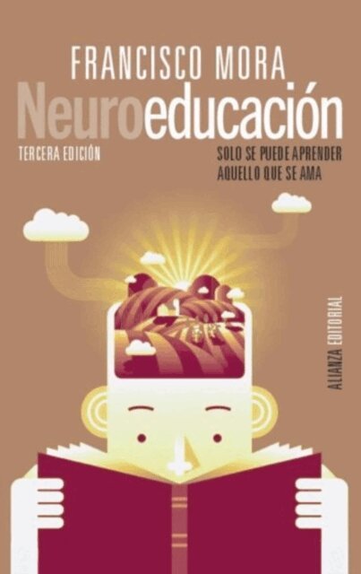 Francisco Mora - Neuroeducación, E-bok