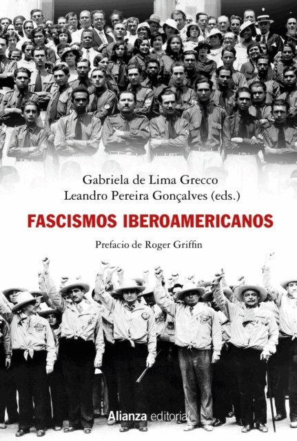 Leandro Pereira Goncalves, Gabriela de Lima Grecco - Fascismos iberoamericanos, E-bok