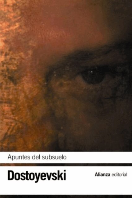 Fiodor Dostoyevski - Apuntes del subsuelo, E-bok