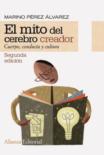 Marino Perez Alvarez - El mito del cerebro creador, E-bok