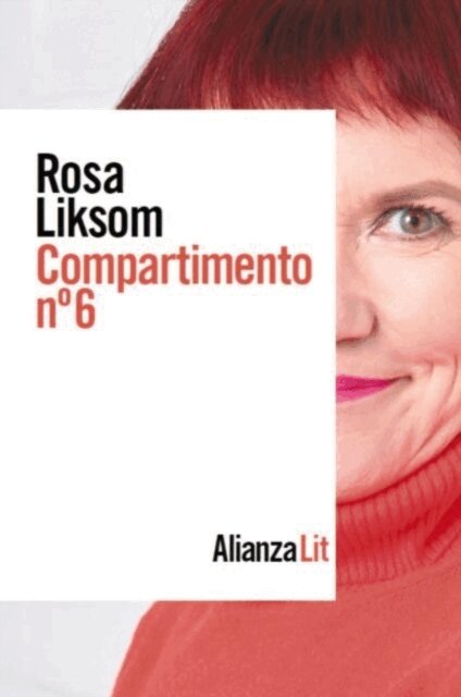 Rosa Liksom - Compartimento N.  6, E-bok