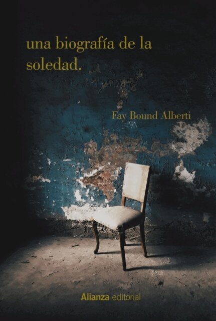 Fay Bound Alberti - Una biografía de la soledad, E-bok