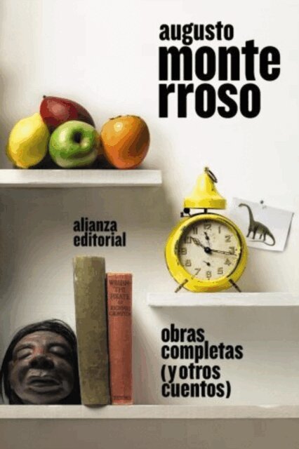 Augusto Monterroso - Obras completas (y otros cuentos), E-bok