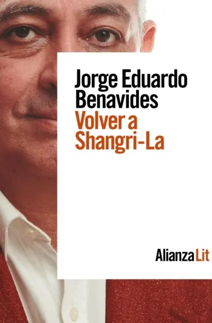 Jorge Eduardo Benavides - Volver a Shangri-La, E-bok. Tillgänglighet: Lägg i varukorg
