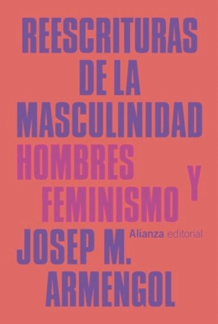 Josep M. Armengol - Reescrituras de la masculinidad, E-bok