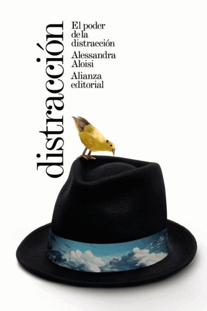 Alessandra Aloisi - El poder de la distraccion, E-bok