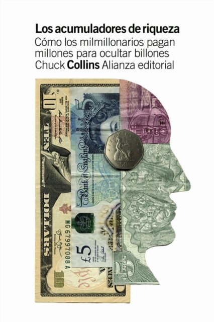 Chuck Collins - Los acumuladores de riqueza, E-bok