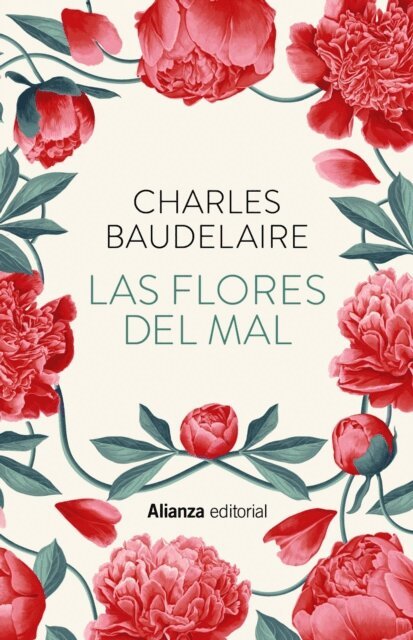 Charles Baudelaire - Las flores del mal, E-bok