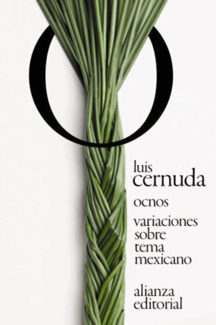 Luis Cernuda - Ocnos. Variaciones sobre tema mexicano, E-bok