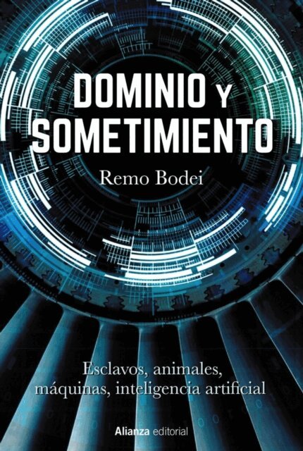 Remo Bodei - Dominio y sometimiento, E-bok