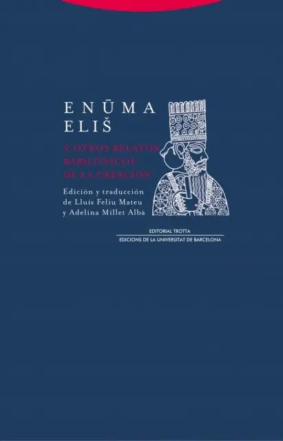 Anonimo - Enuma elis y otros relatos babilónicos de la Creación, E-bok. Tillgänglighet: Lägg i varukorg