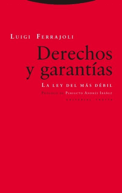 Luigi Ferrajoli - Derechos y garantías, E-bok