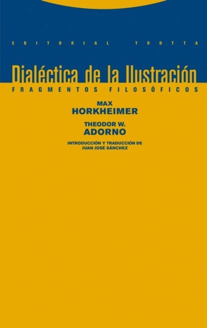 Theodor W. Adorno, Max Horkheimer - Dialéctica de la Ilustración, E-bok