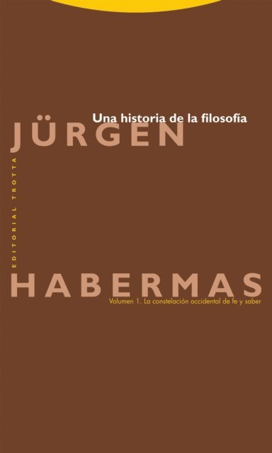 Jurgen Habermas - Una historia de la filosofía, E-bok