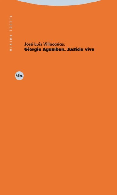Jose Luis Villacanas - Giorgio Agamben. Justicia viva, E-bok