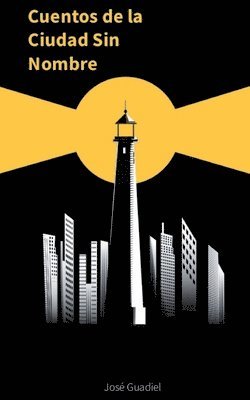 Cuentos de la ciudad sin nombre