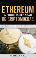 Ethereum - A prxima gerao de criptomoedas