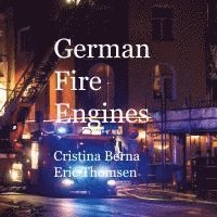 German Fire Engines
