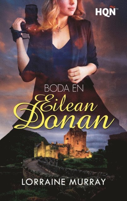 Lorraine Murray - Boda en Eilean Donan, E-bok