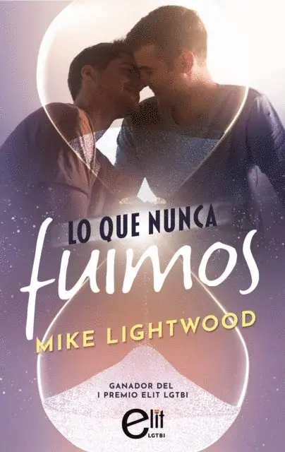 Mike Lightwood - Lo que nunca fuimos, E-bok. Tillgänglighet: Lägg i varukorg
