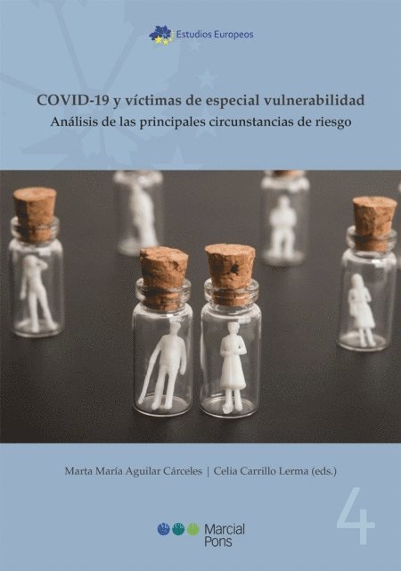 Celia Carrillo Lerma, Marta Maria Aguilar Carceles - COVID-19 y víctimas de especial vulnerabilidad, E-bok
