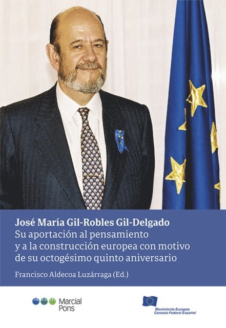 Francisco Aldecoa Luzarraga - José María Gil-Robles Gil-Delgado, E-bok