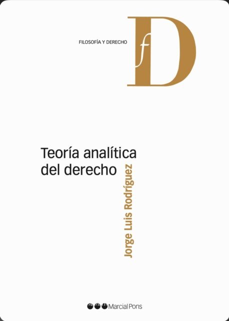 Jorge Luis Rodriguez - Teoria analitica del derecho, E-bok