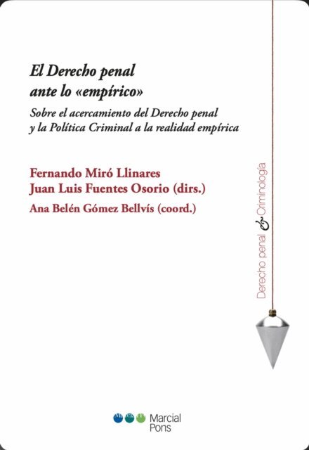 Fernando Miro Llinares - El Derecho penal ante &quote;lo empirico&quote;, E-bok