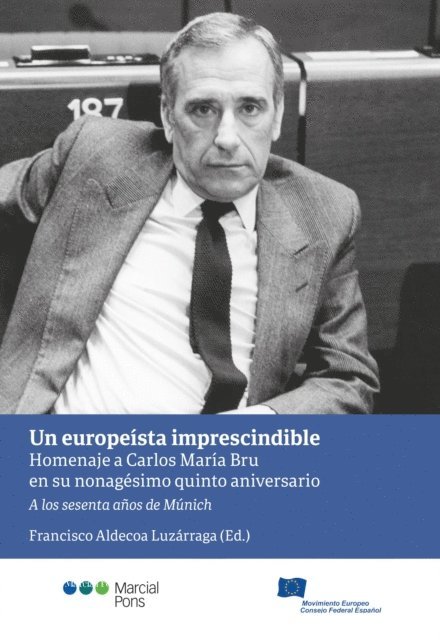 Francisco Aldecoa Luzarraga - Un europeísta imprescindible, E-bok