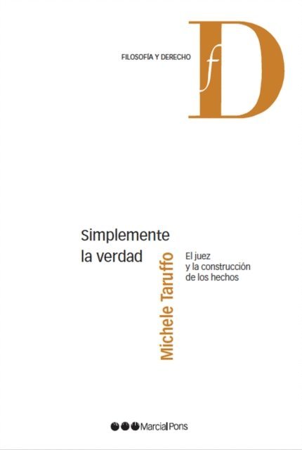 Michele Taruffo - Simplemente la verdad, E-bok
