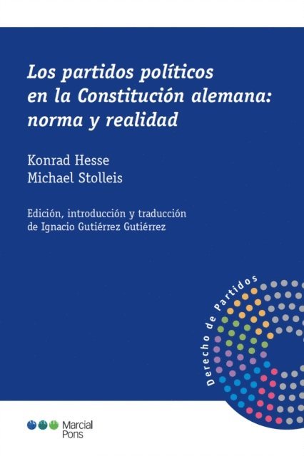Michael Stolleis, Konrad Hesse - Los partidos políticos en la Constitución alemana: norma y realidad, E-bok
