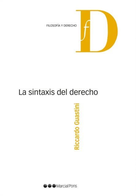 Riccardo Guastini - La sintaxis del derecho, E-bok