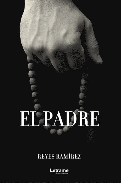 Reyes Ramirez - El padre, E-bok