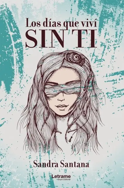 Sandra Santana - Los días que viví sin ti, E-bok. Tillgänglighet: Lägg i varukorg