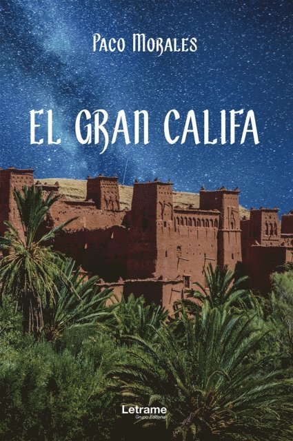Paco Morales - El gran Califa, E-bok