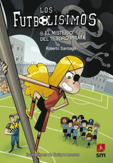 Roberto Santiago - Los Futbolísimos 10. El misterio del tesoro pirata, E-bok