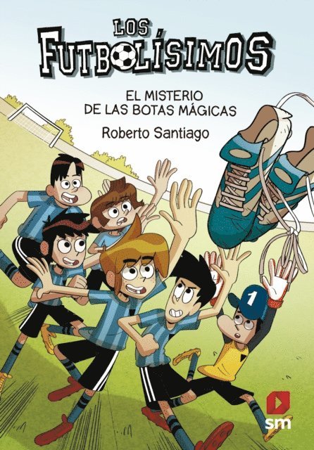 Roberto Santiago - Los Futbolísimos 17. El misterio de las botas mágicas, E-bok
