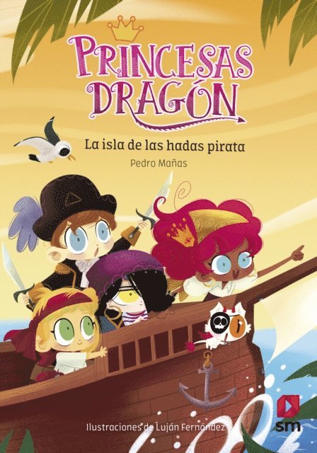 Pedro Manas Romero - Princesas Dragón 4: La isla de las hadas pirata, E-bok