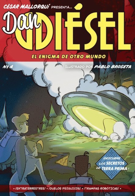 Cesar Mallorqui - Dan Diésel 4: El enigma de otro mundo, E-bok