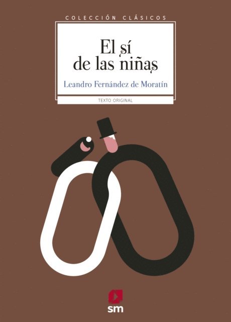 Leandro Fernandez de Moratin - El sí de las niñas, E-bok