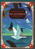Nils Holgerssons underbara resa genom Sverige (Spanska)